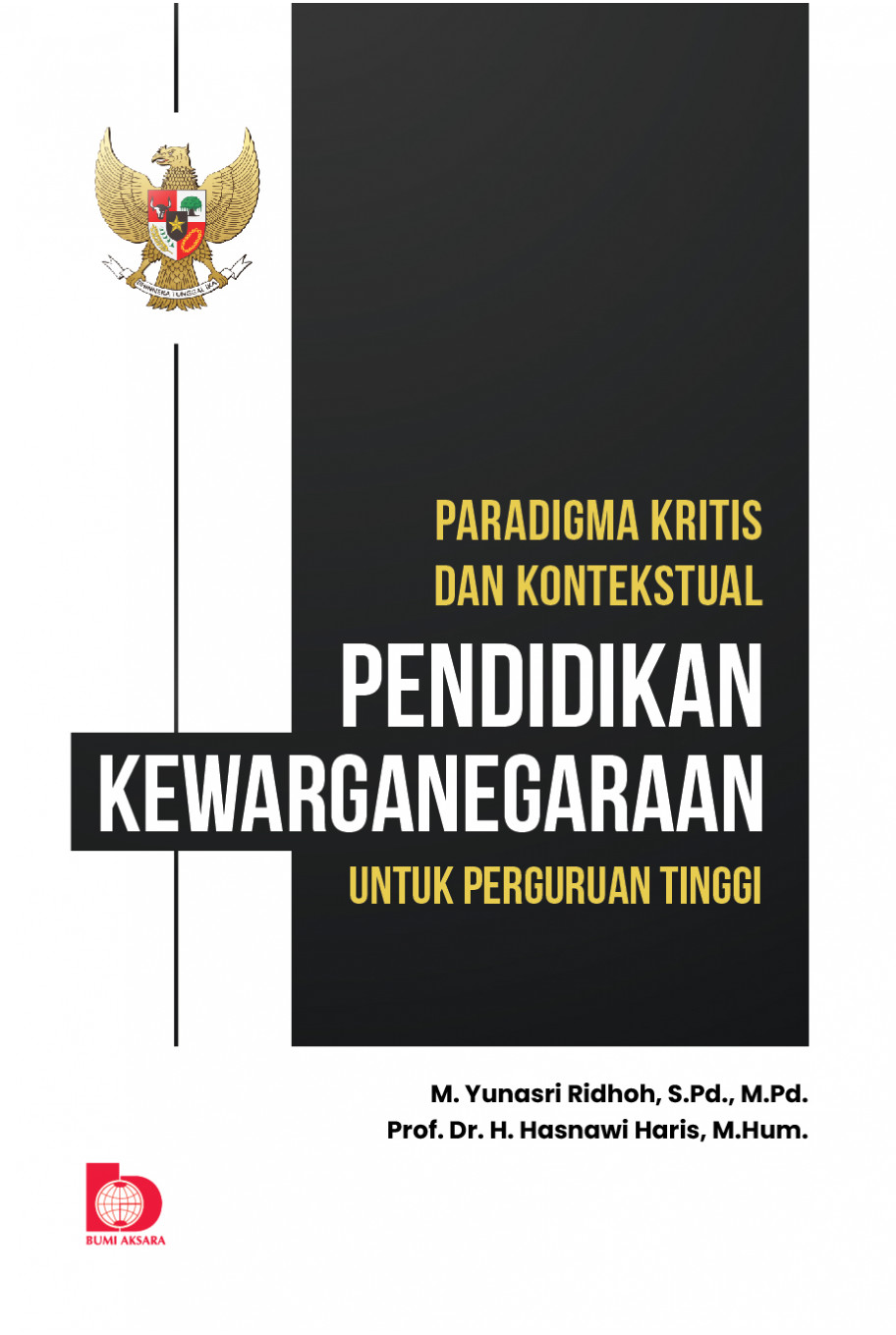 Paradigma Kritis dan Kontekstual Pendidikan Kewarganegaraan untuk Perguruan Tinggi